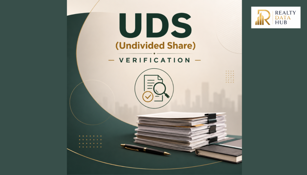UDS (Undivided Share) Verification Property Verification Checklist for Properties in Hyderabad, Telangana