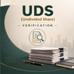 UDS (Undivided Share) Verification Property Verification Checklist for Properties in Hyderabad, Telangana